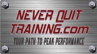 Never Quit Training