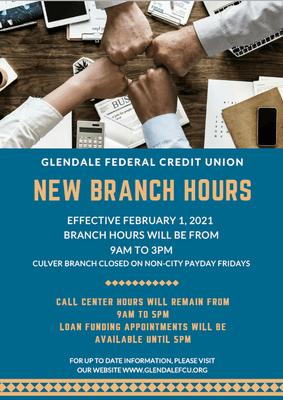 Updated branch hours effective February 2021.