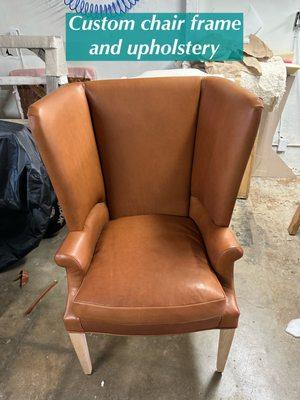 Custom chair frame and upholstery