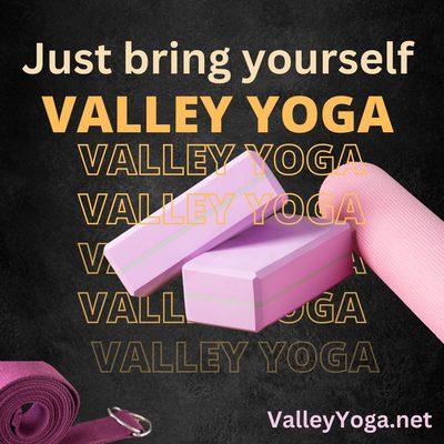 Just bring yourself to Valley Yoga in Visalia