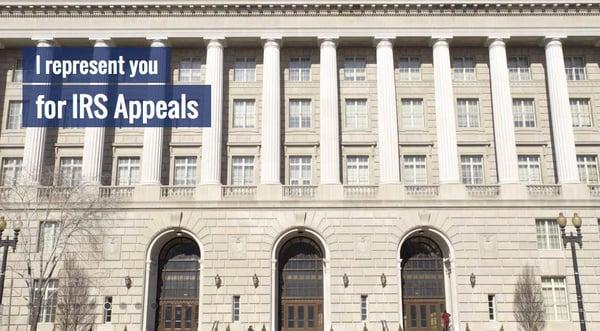 I represent you for IRS Appeals