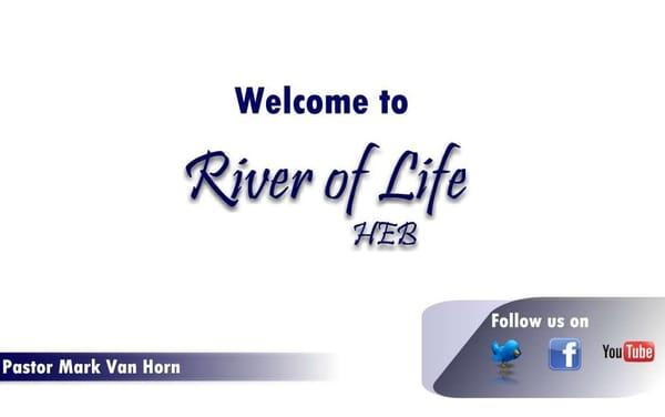 River of Life HEB