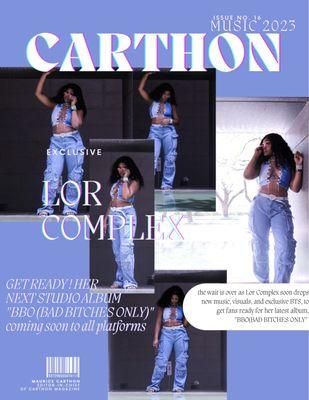 The Carthon Issue. feat @LorComplex