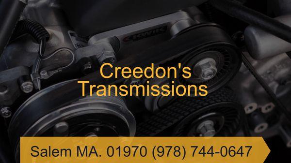 Creedon's Transmissions  Family owned and operated serving Salem and surrounding area since 1920