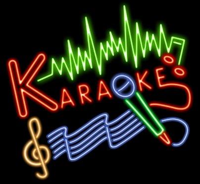 Thursday Karaoke with Byrdman  8 to 12
 Friday Karaoke with Hodge
 9 to 2