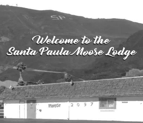 Welcome to our Santa Paula Moose Lodge