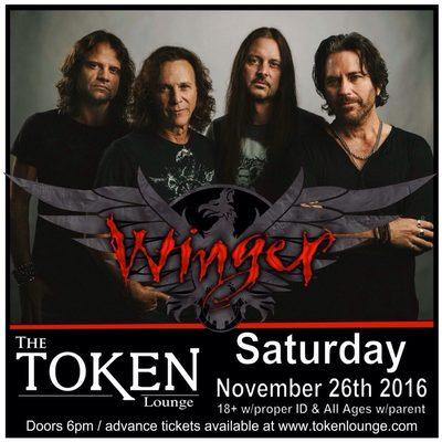 Winger goes on 10ish tonight! www.tokenlounge.com