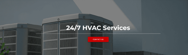 24/7 HVAC services. Emergency calls after business hours no charge.