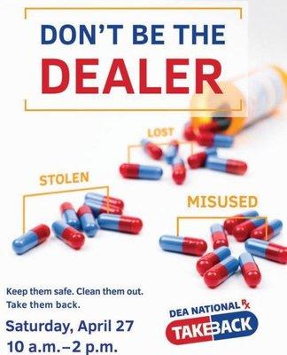 Rx drug take back Saturday, April 27, 10a - 2p