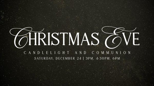 Join us on Christmas Eve at 3pm, 4:30pm, 6pm