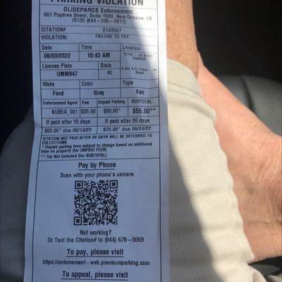 Parking ticket signs not big enough to see pay to park.  $55 will never go back