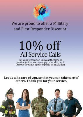 10% discount on service calls for all veterans, service members, and first responders.