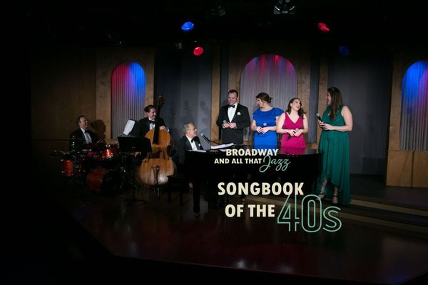 SONGBOOK OF THE 40s: January 18 - February 17, 2018