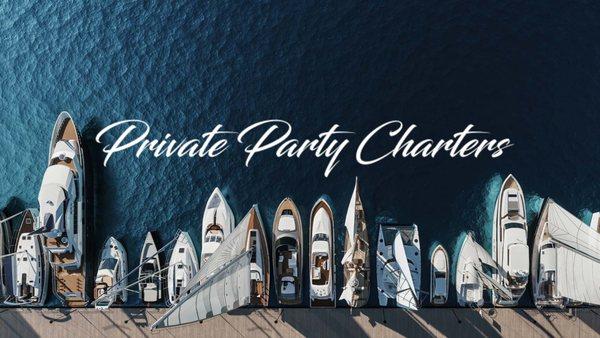 Private Party Charters