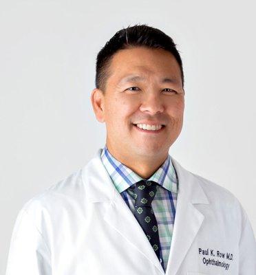 Paul K. Row, MD, the LASIK surgeon and cornea specialist