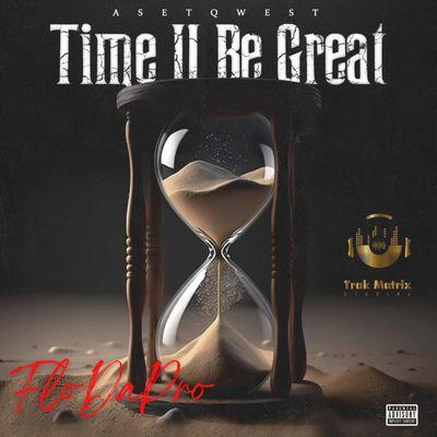 The second studio album "Time II Be Great" by FloDaPro