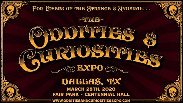 Oddities & Curiosties Expo Dallas Tx 2020