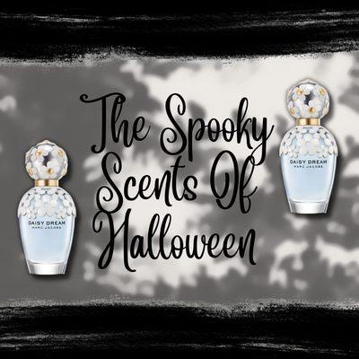 Daisy Dream by Marc Jacobs Eau de Perfum. These are the perfect spooky and sweet Halloween perfume.