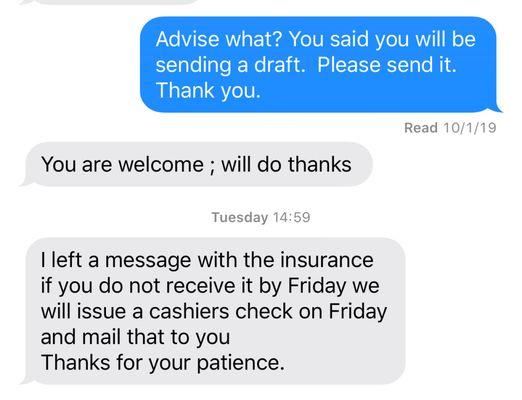 Promising to send a check if insurance does not.