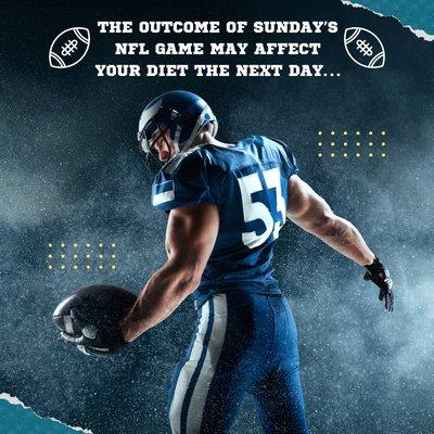 https://thewellnessinstitute.org/the-outcome-of-sundays-nfl-game-may-affect-your-diet-the-next-day/