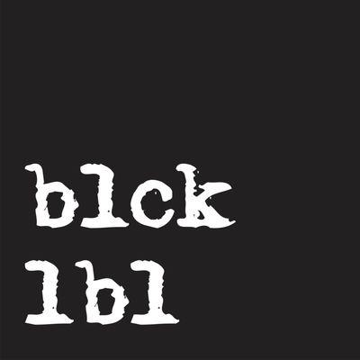 BlckLbl Studios (Recording, Production, Songwriting, & Mixing)