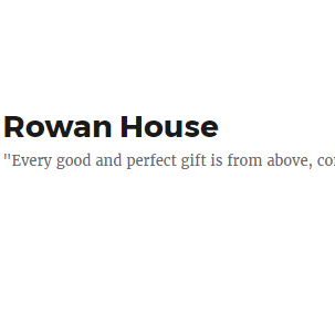 Rowan House