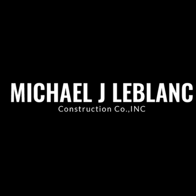 Michael J LeBlanc Construction Inc