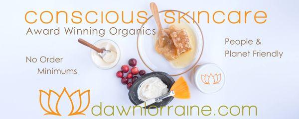 Dawn Lorraine products are organic vegan, gluten , dairy & soy free great texture, smell wonderful and obtain results.