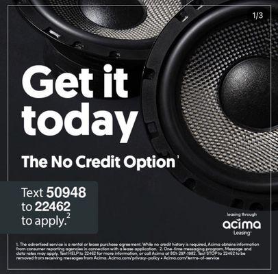 Now Offering ACIMA!!! No credit Needed. Lease it Today & Take it Home Today!!