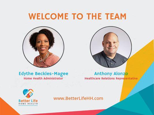 Edythe Beckles-Magee, Home Health Administrator and Anthony Alonzo, Healthcare Relations Representative. Better Life Home Health.