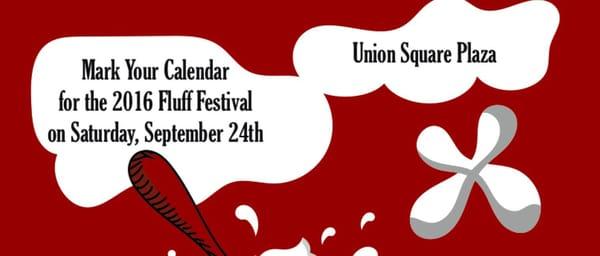 11th Fluff Festival set for Saturday, September 24, 2016 in Union Square, Somerville, MA. See you there.