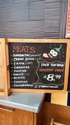 Meats available, taco Tuesday special