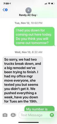 Text the next day after I was no showed and not called.