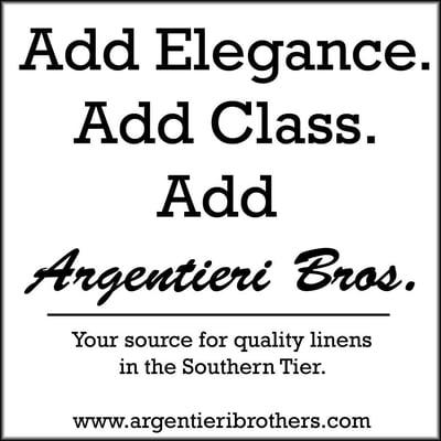 Your Source for qaulity linens in the Southern Tier and Fingerlakes. Add Elegance - Add Class - Add Argentieri Brothers