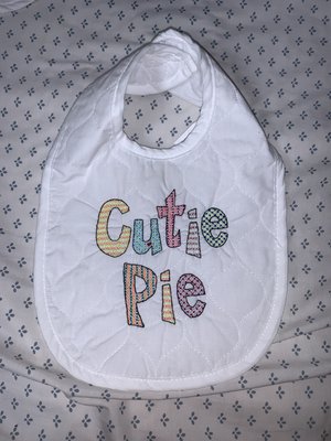 This bib is for anyone who has a niece or nephew who is a "Cutie Pie"