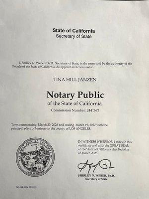 I am commissioned Notary Public by the state of California.