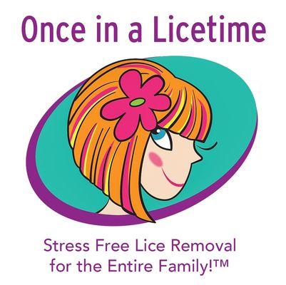 Once in a Licetime, Stress Free Lice Removal for the Entire Family! 7 Days/Week!!