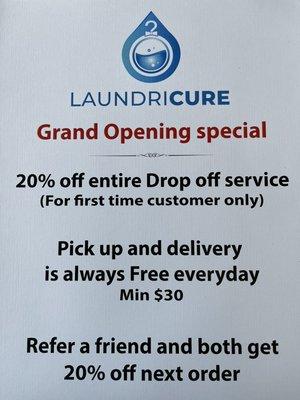 Grand Opening special promo
20% off entire drop off service