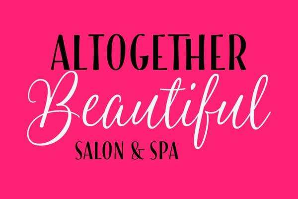 Let our experts make you Altogether Beautiful