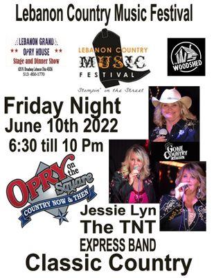 Taking The Opry to the street June 10th 
 Lebanon's Country Music Festival Dancing in the streets 
 Come say Hello