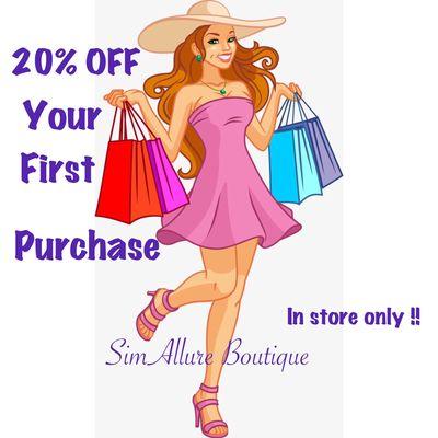 20% off your first purchase, in store only