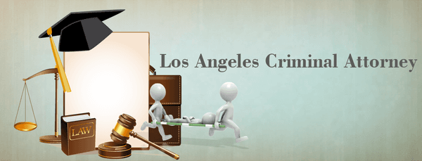 Los Angeles Criminal Attorney CA