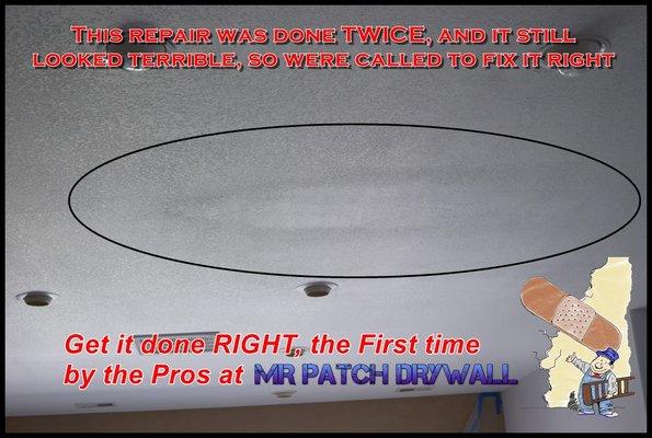 Don't take chances with your homes appearance, call the pros at Mr Patch Drywall first.