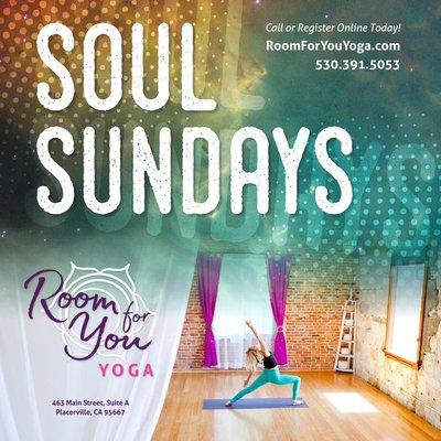 Soul Sundays every other Sunday. Must Preregister.