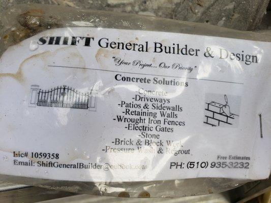 This was the business card in a bag of gravel littered on every driveway and yard in my neighborhood today by Shift General Builder & Design