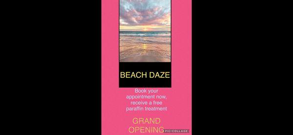 Sola Salon & Beach Daze GRAND OPENING JULY 21. Book an appointment & receive a free paraffin treatment with your service.....