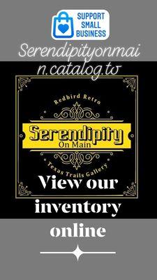 Serendipityonmain.catalog.to
Use our convenient catalog to view and order.