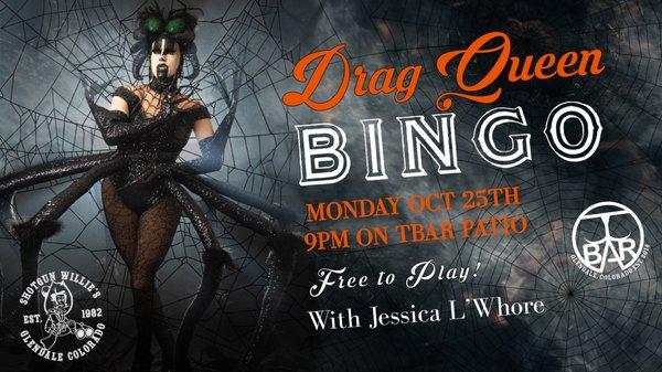 Drag Queen Bingo this coming Monday!!! how exciting.