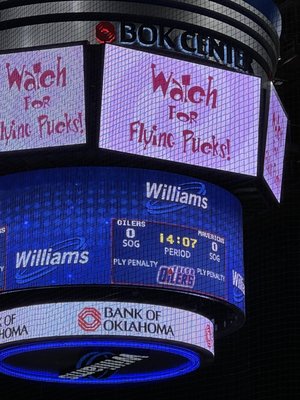 BOK Arena Scoreboard Signage - Watch for Flying Pucks!!!