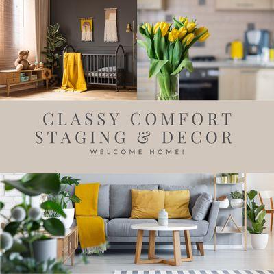 Classy Comfort Staging & Decor